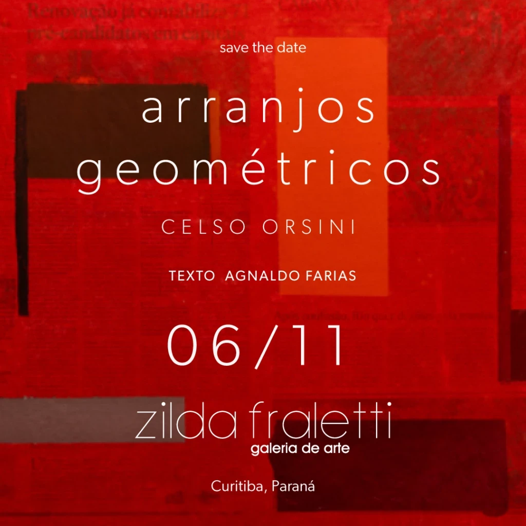 Exposição "Arranjos Geométricos" | Celso Orsini