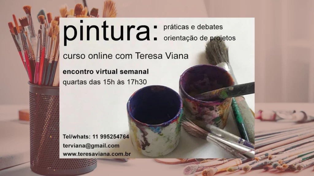 PINTURA CONTEMPORÂNEA - Práticas e debates / Orientação de projetos