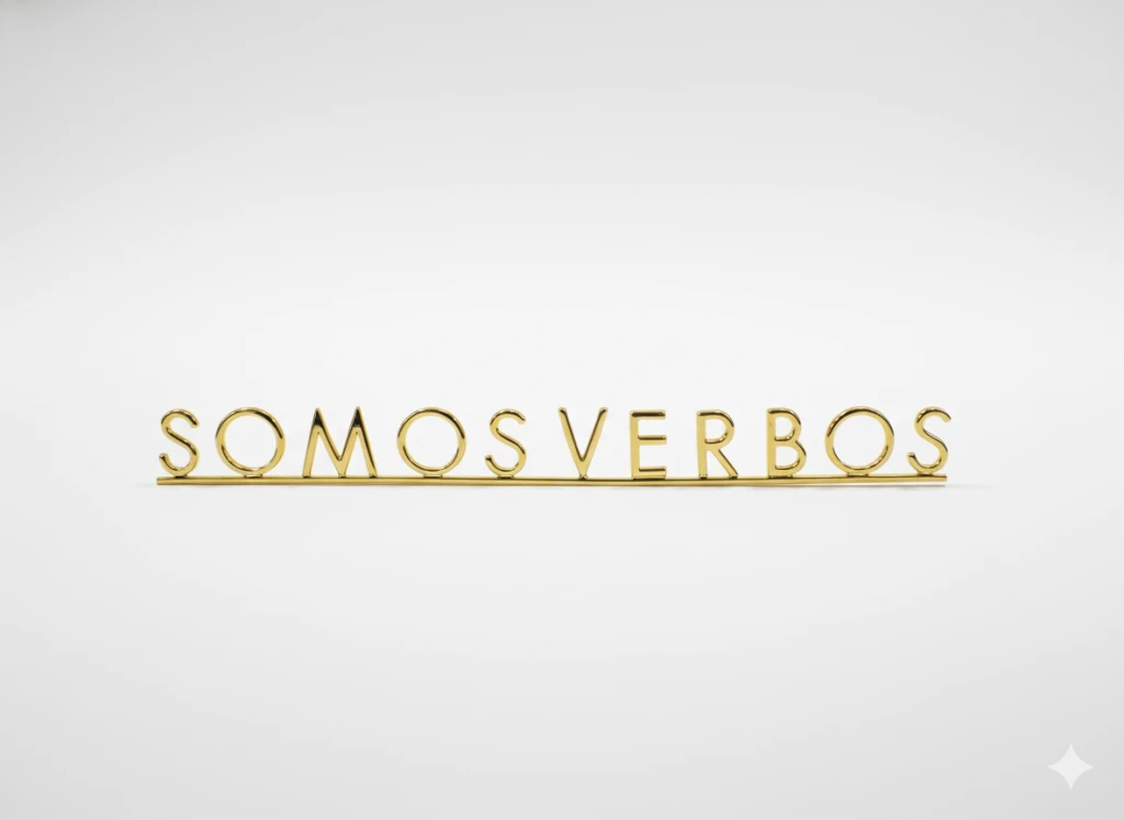 Frase metálica Somos verbos