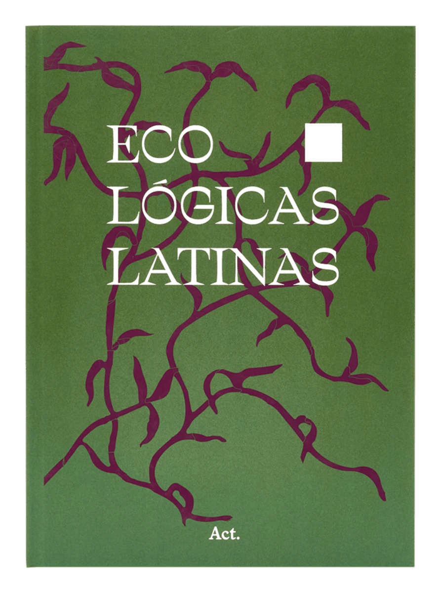 Livro Eco-Lógicas Latinas