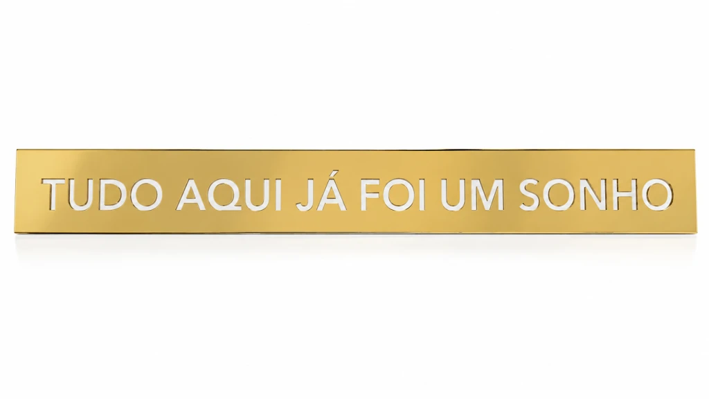Régua  Bronze sobreposta no dourado: tudo aqui já foi um sonho