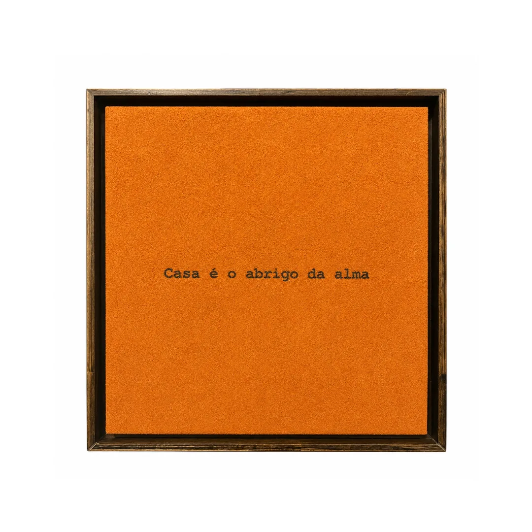 Quadro Casa é o Abrigo da Alma em Camurça